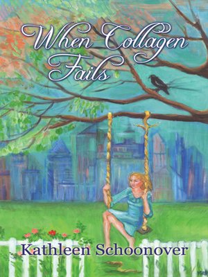 cover image of When Collagen Fails